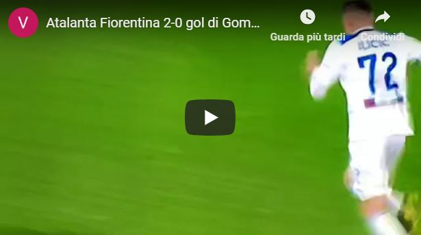 Gol Gomez e Pasalic in Fiorentina - Atalanta