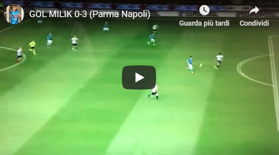 Parma - Napoli 0-3 Milik gol video